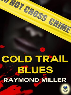 cover image of Cold Trail Blues